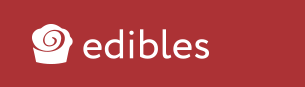 Edibles
