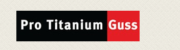 Pro Titanium Guss