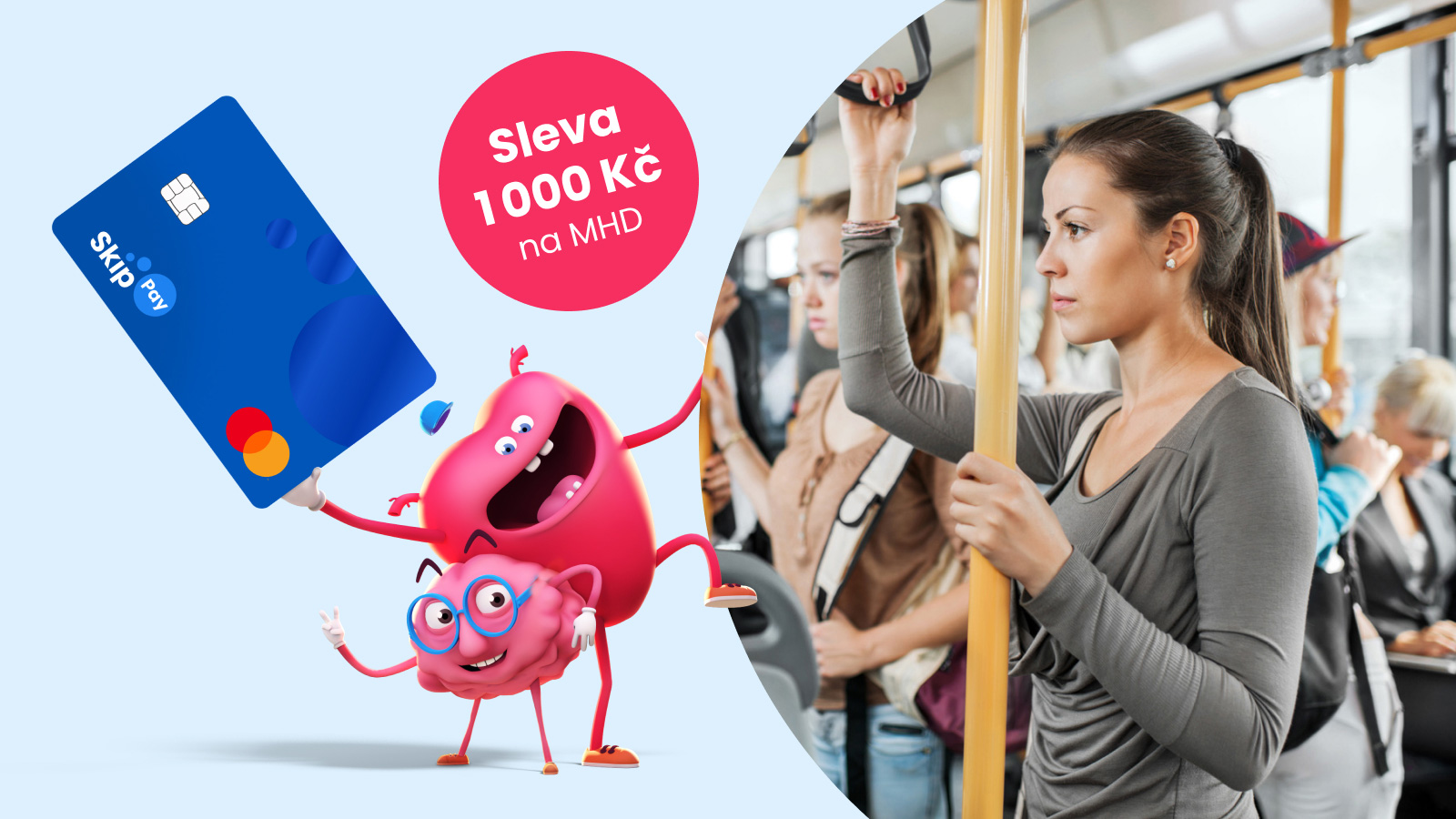 Skip Pay rozdává 1 000 Kč na MHD, bonus však můžete využít i na jiný nákup