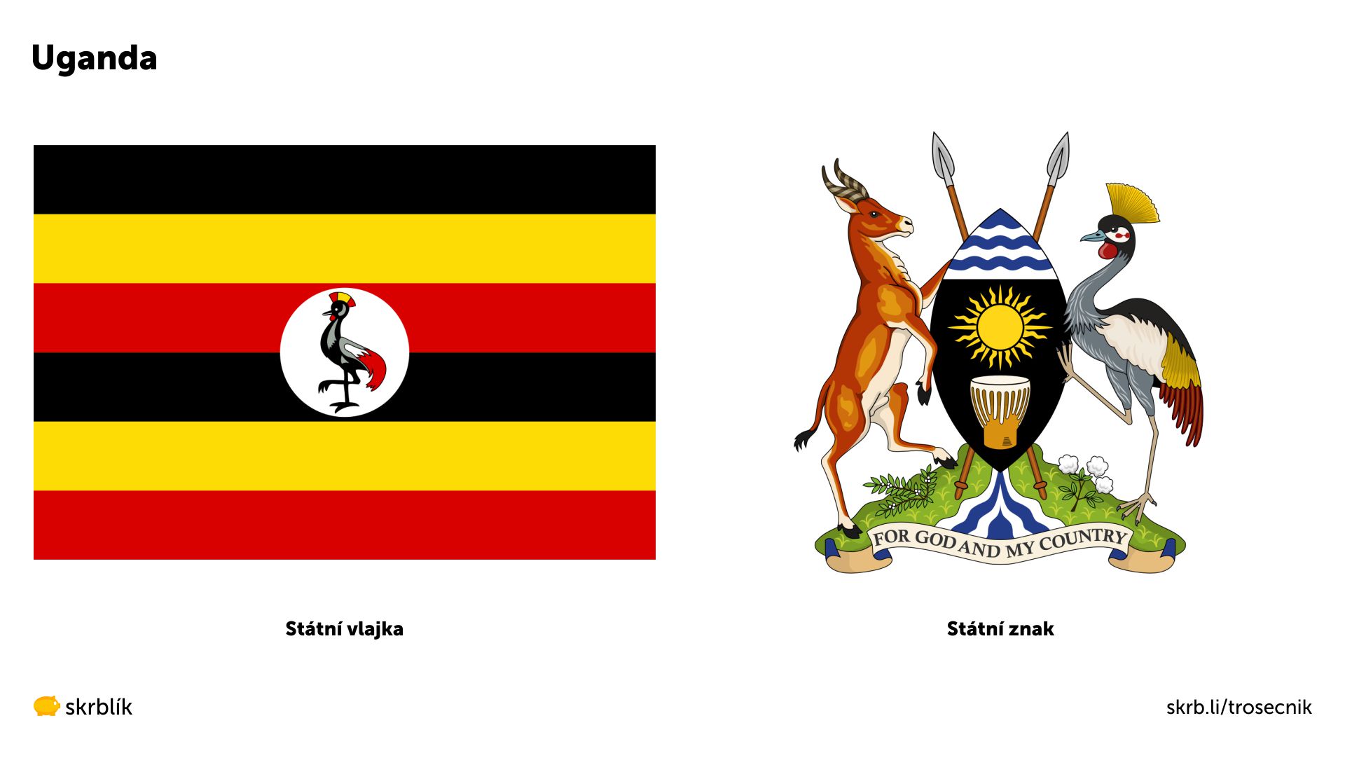 Uganda